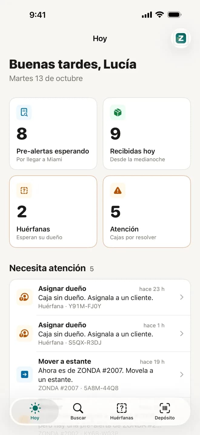 Hoy del equipo en la app: pre-alertas esperando, recibidas hoy, sin asignar, atención y la lista Necesita atención.